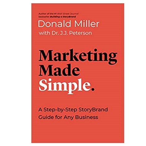 Marketing Made Simple by Donald Miller PDF