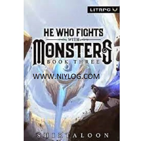 He Who Fights with Monsters 3 by Travis Deverel