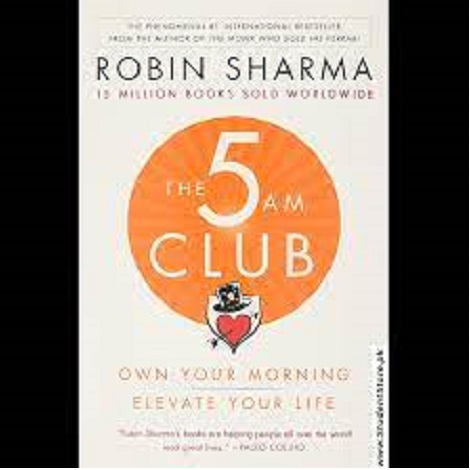 The 5AM Club by Robin Sharma