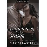 Conference Season by Max Sebastian