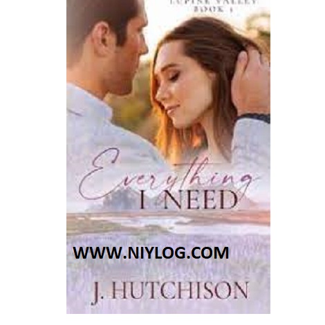 Everything I Need by J. Hutchison