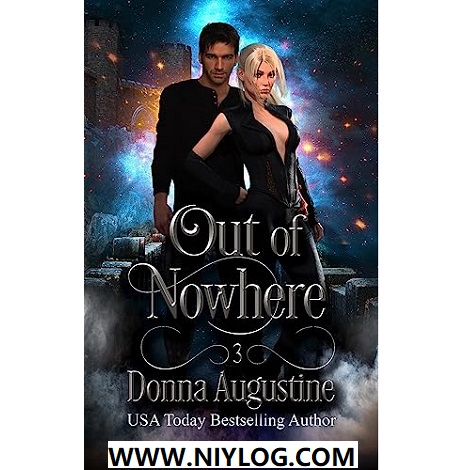 OUT OF NOWHERE BY DONNA AUGUSTINE -www.niylog.com
