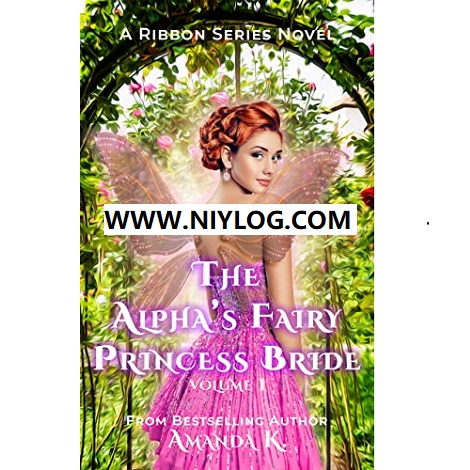 The Alpha’s Fairy Princess Bride by Amanda K-WWW.NIYLOG.COM