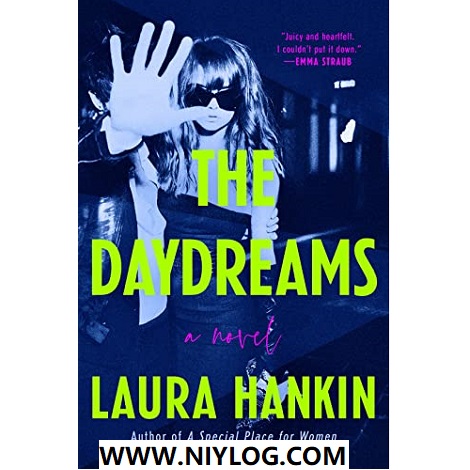 The Daydreams by Laura Hankin -WWW.NIYLOG.COM