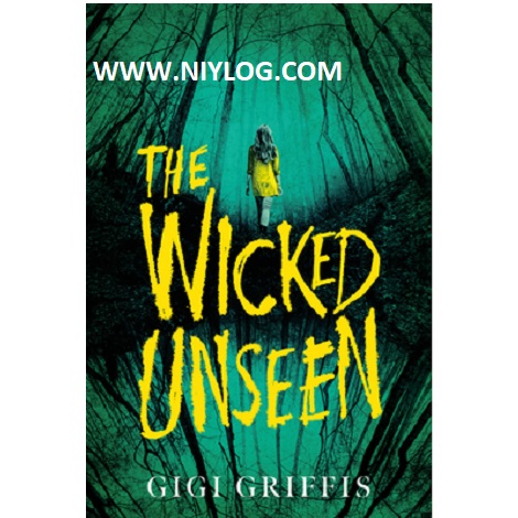 The Wicked Unseen by Gigi Griffis