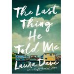 The-Last-Thing-He-Told-Me