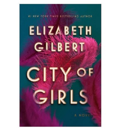 City of Girls by Elizabeth Gilbert Free Download