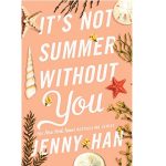 It’s Not Summer Without You by Jenny Han Free Download