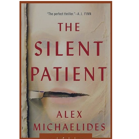 The Silent Patient Alex By Michaelides Free Download