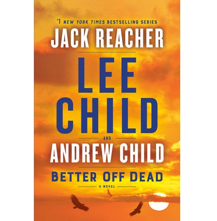 Better off dead by lee child Free Download