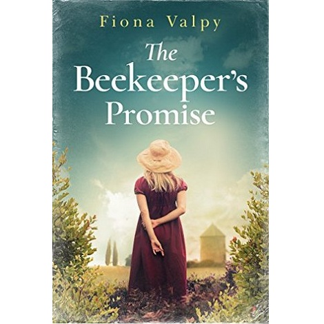 The Beekeeper's Promise by Fiona Valpy