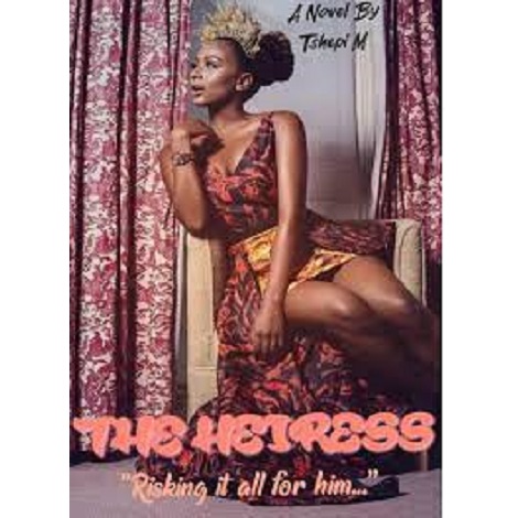 The Heiress by Tshepi M