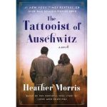 The Tattooist of Auschwitz by Heather Morris Free