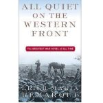 All Quiet on the Western Front by Erich Maria Remarque