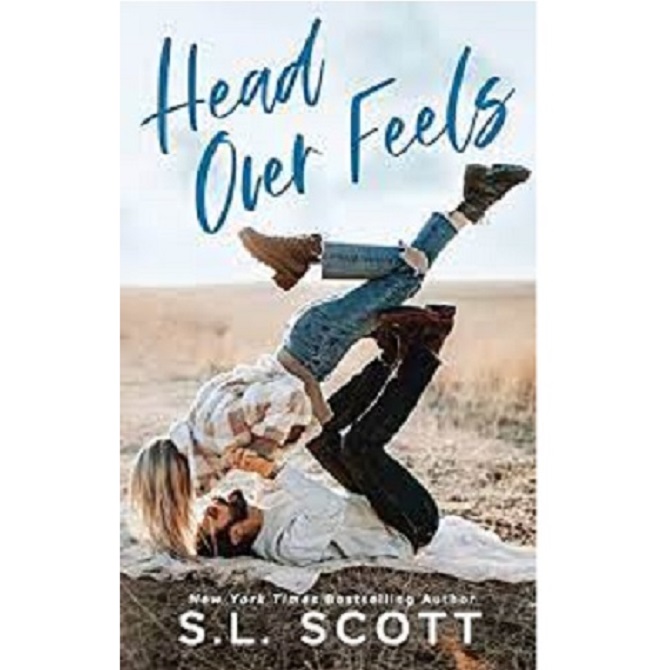 Head Over Feels By S.L. Scott