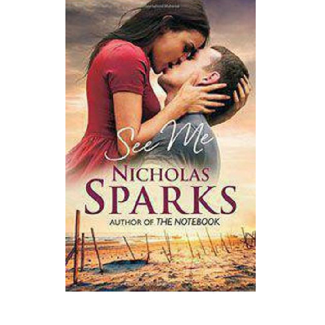See Me by Nicholas Sparks 