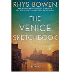 The Venice Sketchbook by Rhys Bowen