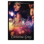 The Waiting by Christine Gray