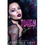 Tough Sh t By Sheridan Anne