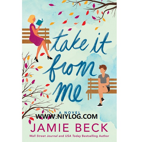 TAKE IT FROM ME BY JAMIE BECK