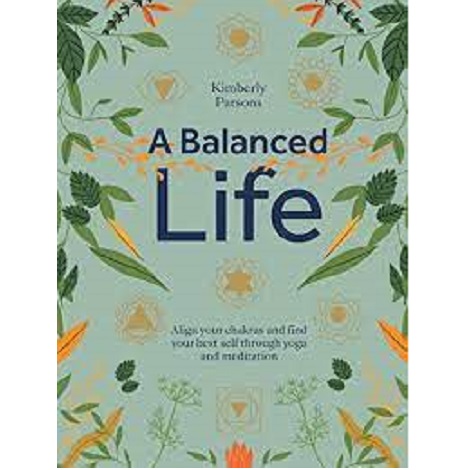A Balanced Life by Kimberly Parsons