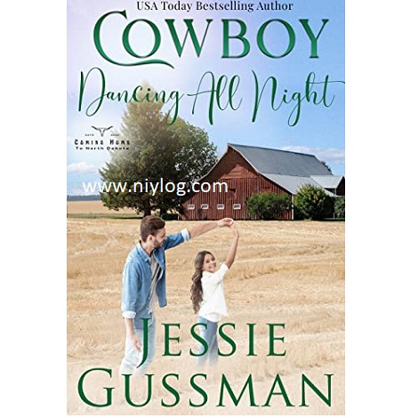 COWBOY DANCING ALL NIGHT BY JESSIE GUSSMAN