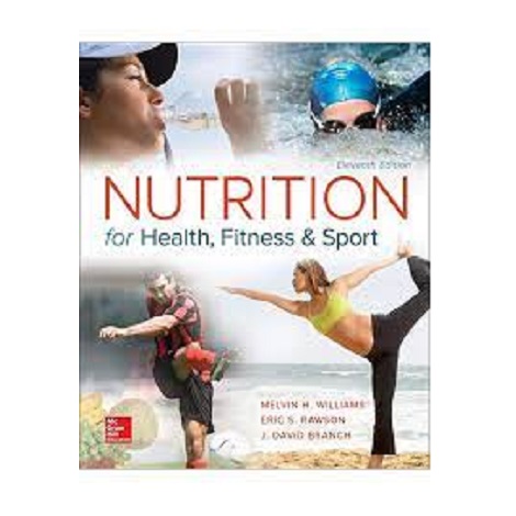 Nutrition for Health Fitness and Sport by Melvin Williams