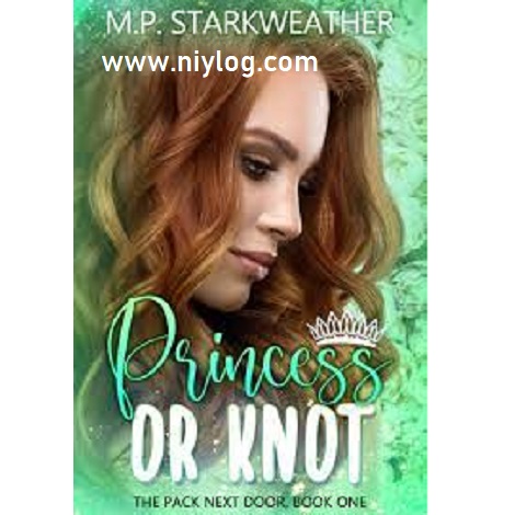 PRINCESS OR KNOT BY M.P. STARKWEATHER