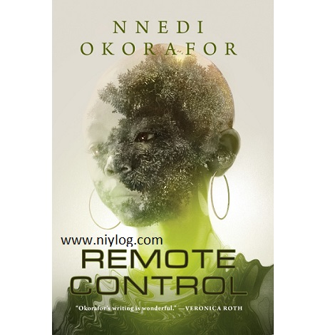 Remote Control By Nnedi Okorafor