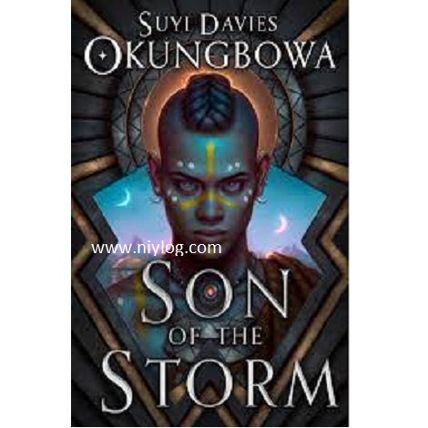 Son of the Storm By Suyi Davies Okungbowa