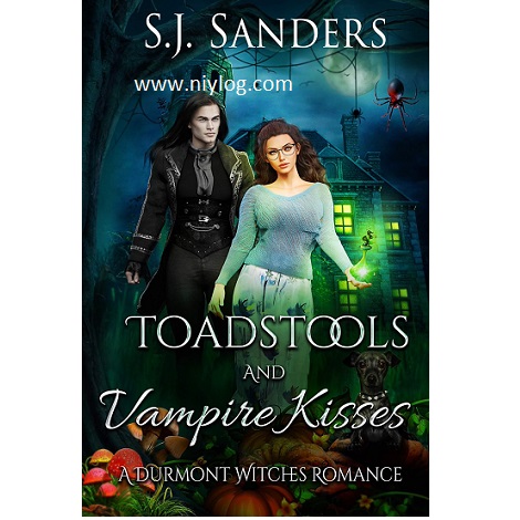 TOADSTOOLS AND VAMPIRE KISSES BY S.J. SANDERS