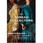 The Thread Collectors by Shaunna J. Edwards
