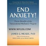 End Anxiety by James Meade & Mike Love