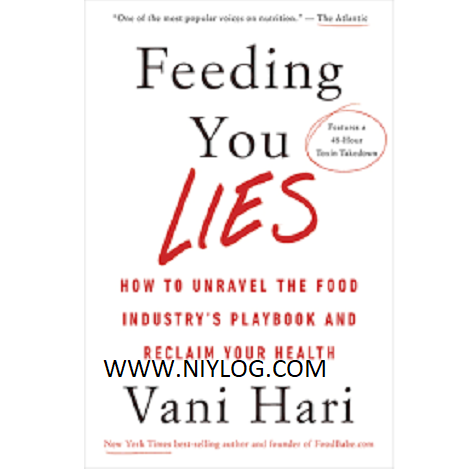 Feeding You Lies by Vani Hari