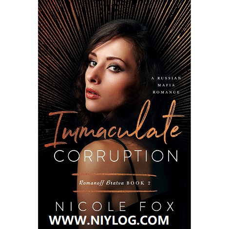 Immaculate Corruption by Nicole Fox-WWW.NIYLOG.COM