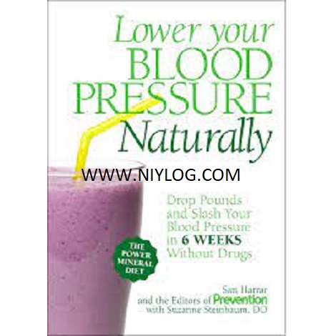 Lower Your Blood Pressure Naturally by Sarí Harrar