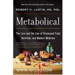 Metabolical by Robert H Lustig