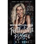 PRETTY LITTLE PSYCHO BY R.E. BOND-WWW.NIYLOG.COM