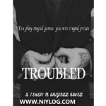 TROUBLED-By-Tshepi-M-WWW.NIYLOG.COM