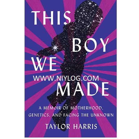 This Boy We Made by Taylor Harris