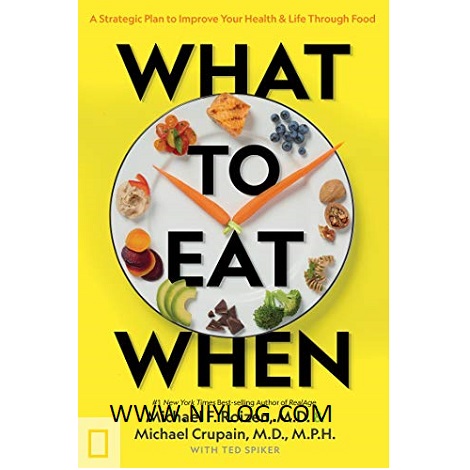 What to Eat When by Michael Crupain