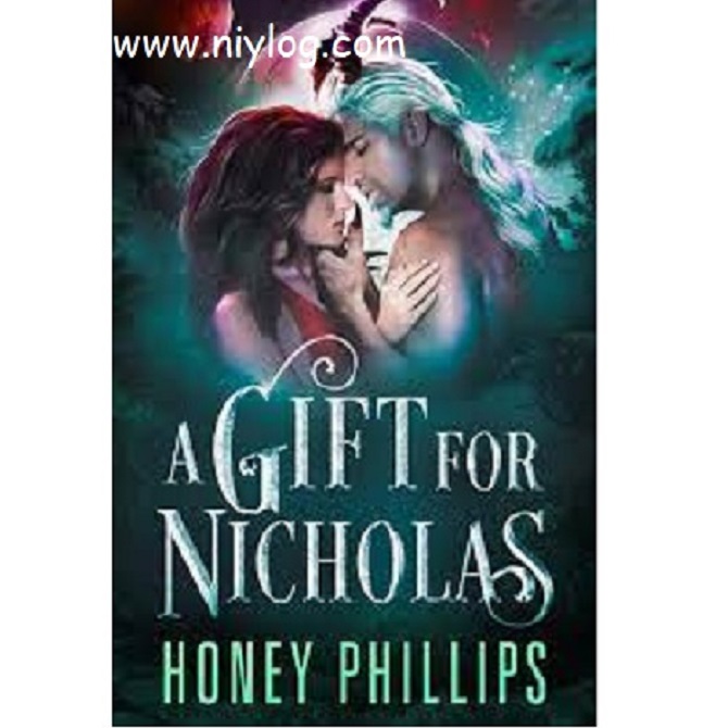 A Gift for Nicholas By Honey Phillips