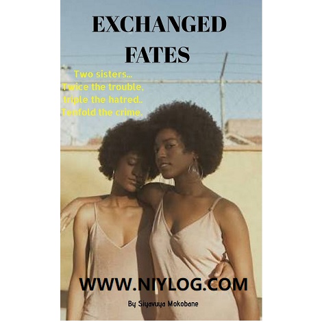 EXCHANGED FATES BY SIYAVUYA MOKOBANE-WWW.NIYLOG.COM