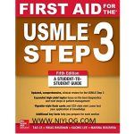 First Aid for the USMLE Step 3 by Tao Le & Vikas Bhushan