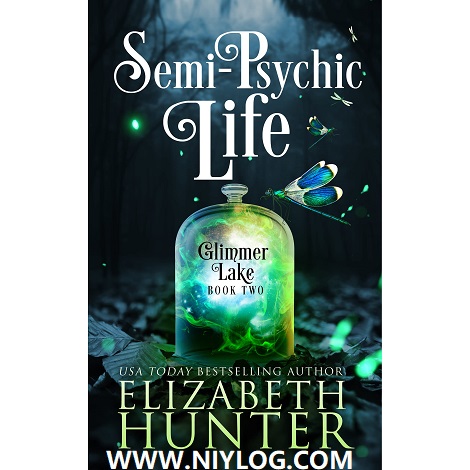 Semi-Psychic Life BY Elizabeth Hunter-WWW.NIYLOG.COM
