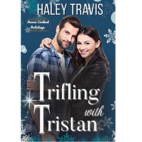 TRIFLING WITH TRISTAN BY HALEY TRAVIS