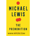 The Premonition by Michael Lewis