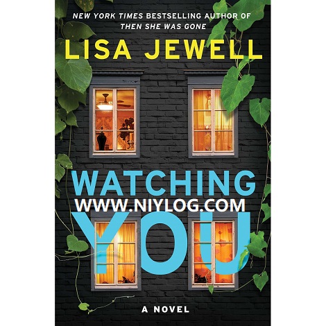 Watching You by Lisa Jewell-WWW.NIYLOG.COM