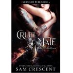 CRUEL MATE BY SAM CRESCENT