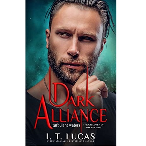 DARK ALLIANCE TURBULENT WATERS BY I. T. LUCAS